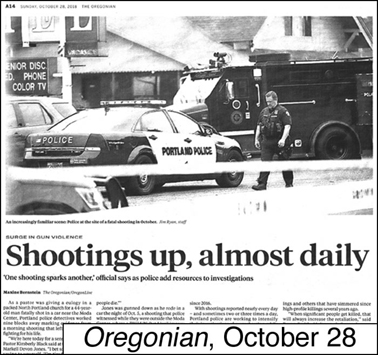 Shootings up almost daily,<i> 
Oregonian</i> October 28