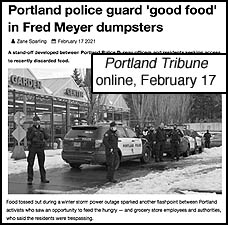 [image of the February Portland Tribune online 
article on Portland Police guarding Fred Meyer dumpsters]