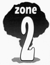 [Zone 2]