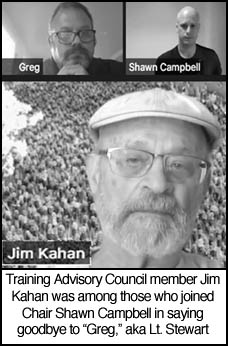 [screen capture of the Training Advisory Council 
meeting featuring Lt. Greg Stewart, chair Shawn Campbell, and member Jim Kahan]