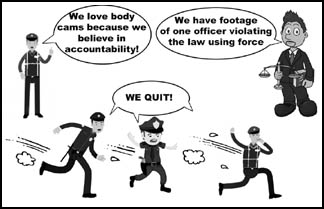 [cartoon showing officers quitting when 
accountability is enforced]